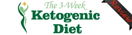 The 3-Week Ketogenic Diet Review