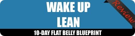 Wake Up Lean Program Review