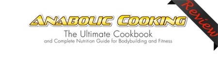 Anabolic Cooking Cookbook Review