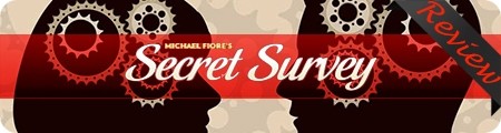 Secret Survey Review