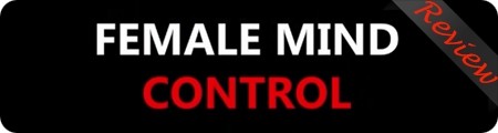 Female Mind Control Review